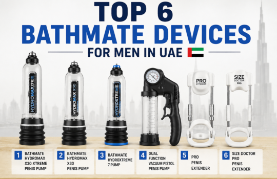 Top 6 Bathmate Devices for Men in UAE including Hydromax X30 Xtreme, Hydromax X30, HydroXtreme 7, Vacuum Pistol Pump, Pro Penis Extender and Size Doctor Pro.